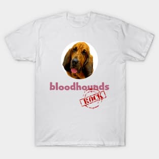 Bloodhounds Rock! T-Shirt